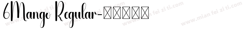 6Mango Regular字体转换